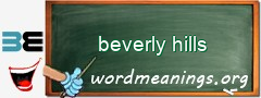 WordMeaning blackboard for beverly hills